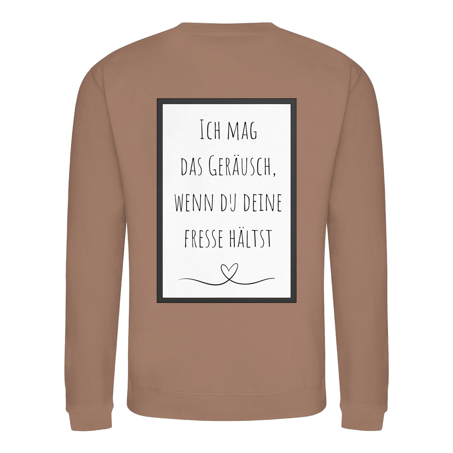 Ich mag das Geräusch - Basic Sweatshirt
