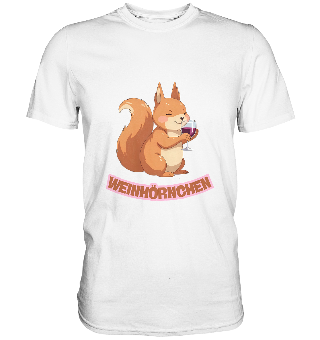 Weinhörnchen - Premium Shirt