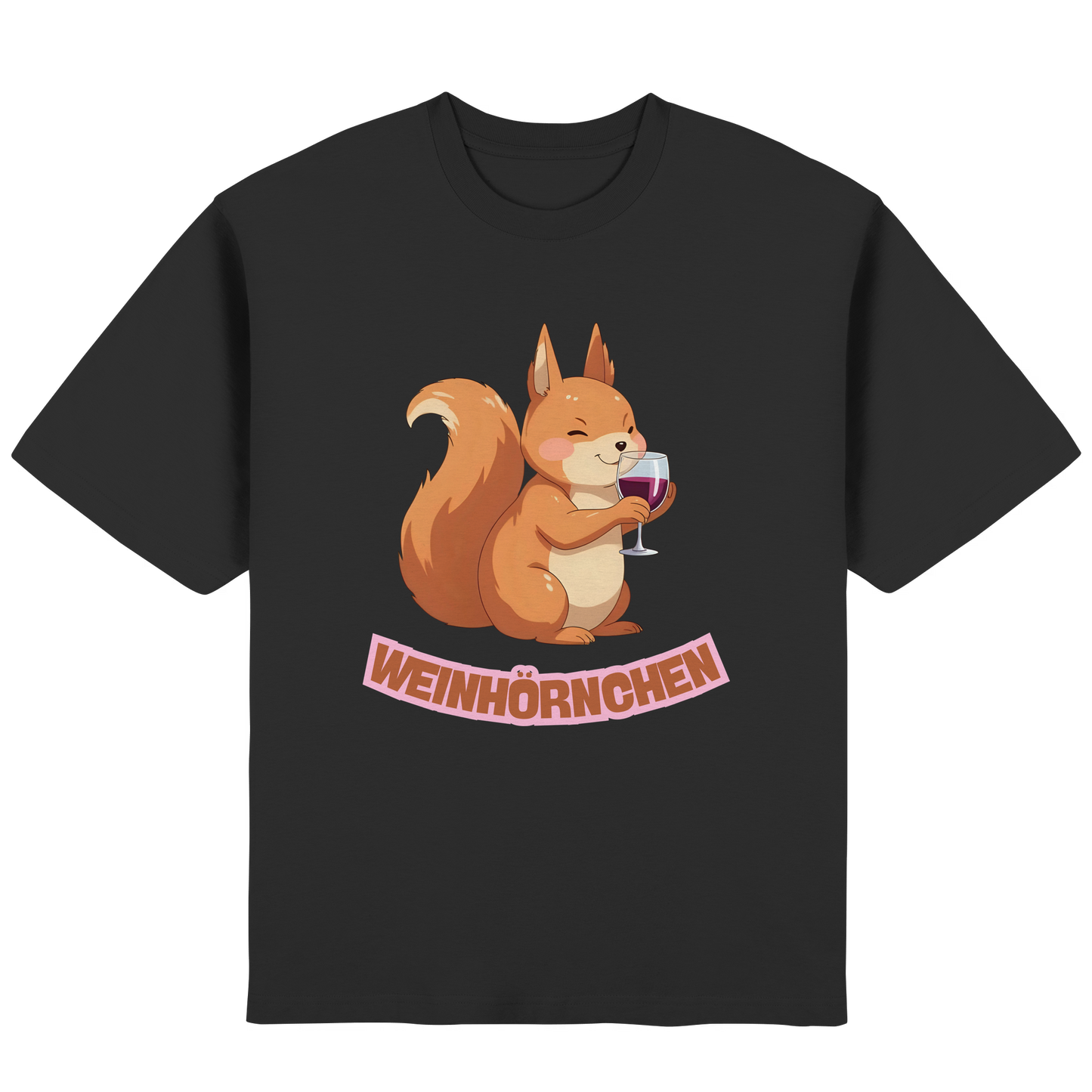 Weinhörnchen - Streetwear Oversized T-Shirt