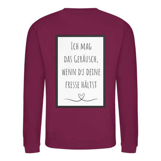 Ich mag das Geräusch  - Basic Sweatshirt