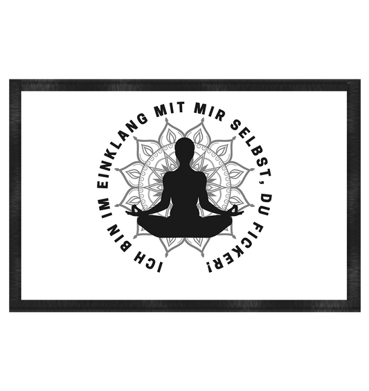 Ich bin im Einklang mit mir selbst - Fußmatte 60x40cm