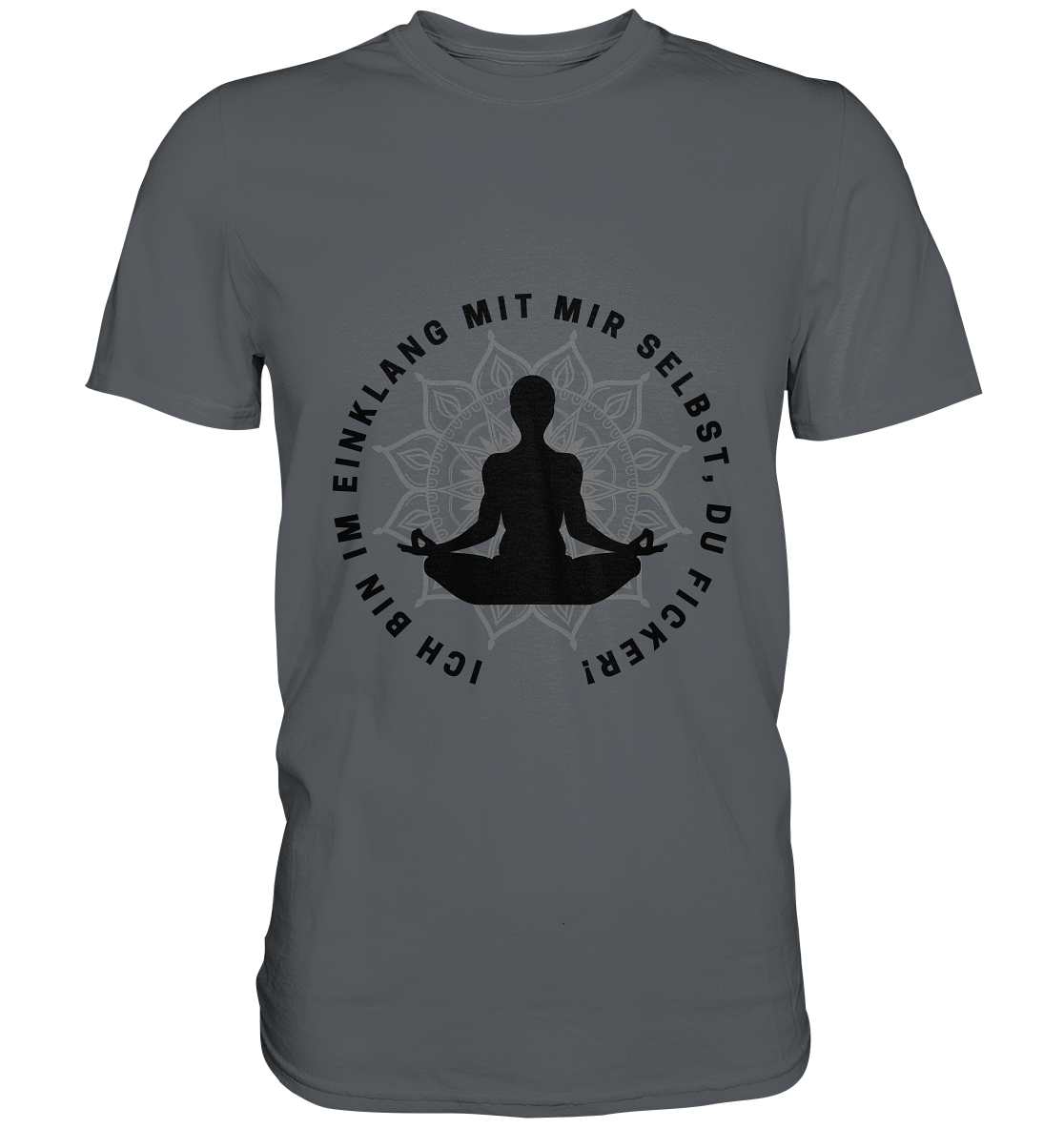 Ich bin im Einklang mit mir selbst - Premium Shirt