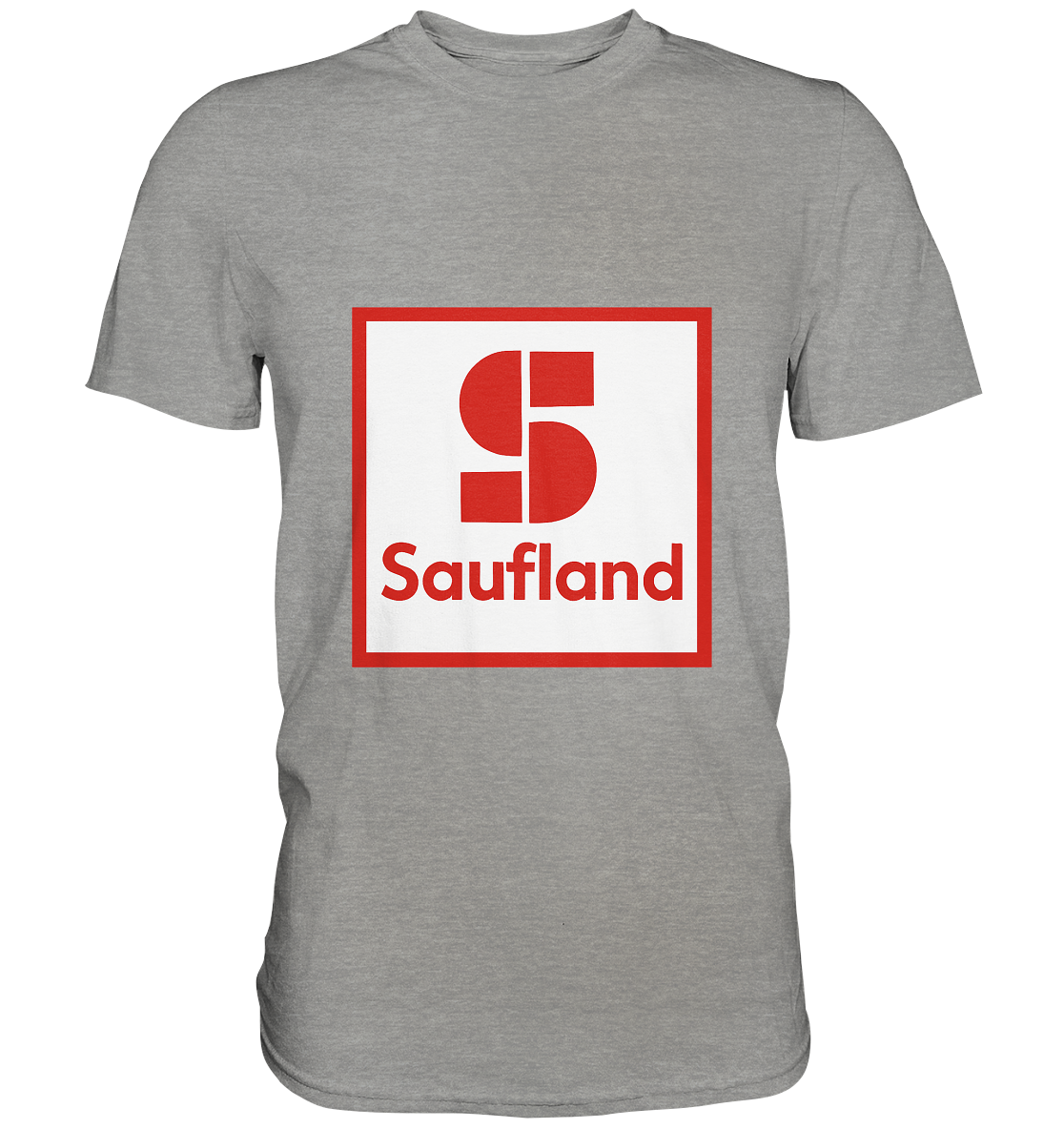 Saufland - Premium Shirt