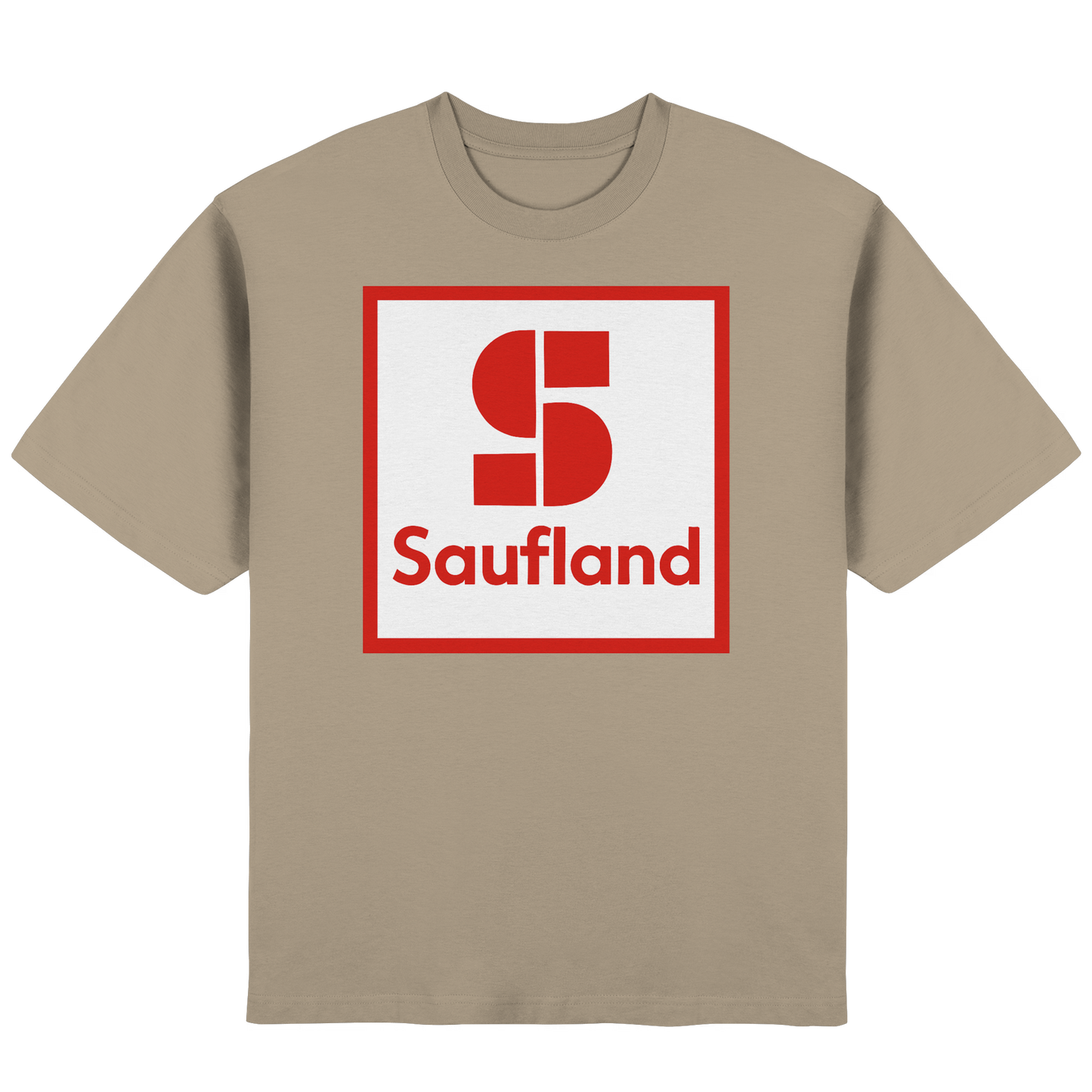 Saufland - Streetwear Oversized T-Shirt
