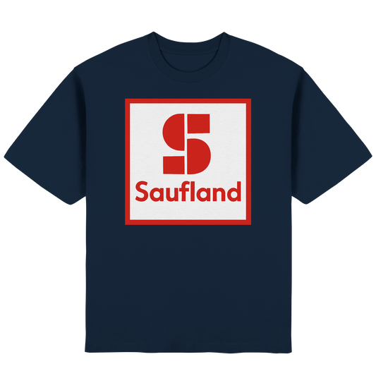 Saufland - Streetwear Oversized T-Shirt